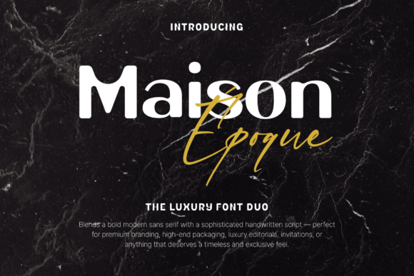 Maison Époque Duo: A Premium Display Font for Modern Branding